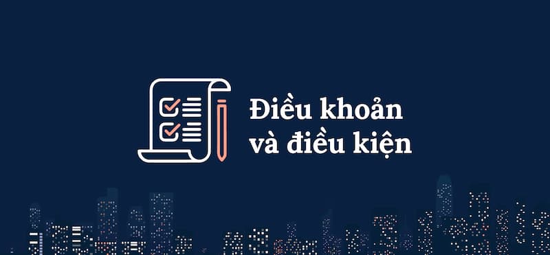 Mục tiêu của việc thiết lập điều khoản và điều kiện EV88