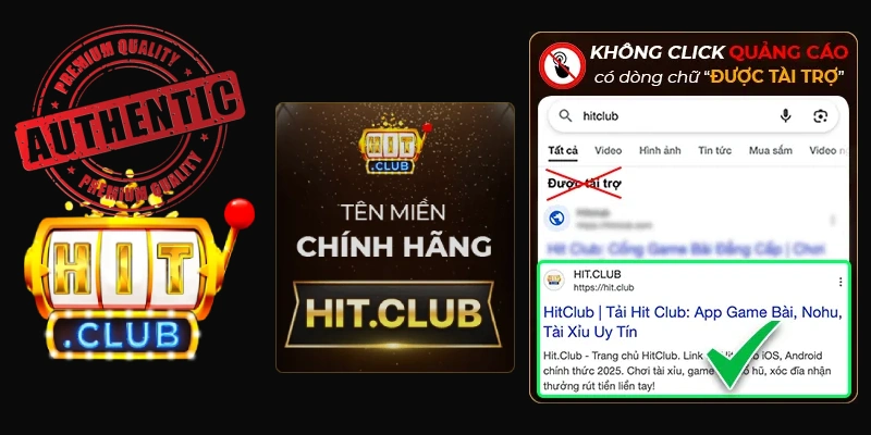 Cách nhận biết HITCLUB chính hãng